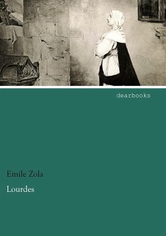 Lourdes - Zola, Émile