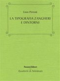 La tipografia Zangheri e dintorni (eBook, PDF)