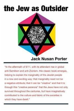 The Jew As Outsider - Porter, Jack N.