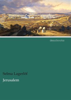 Jerusalem - Lagerlöf, Selma