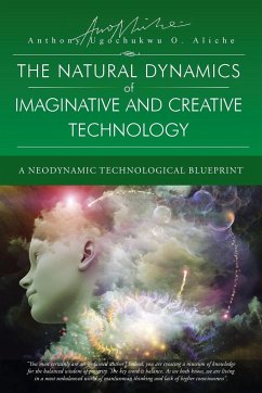 The Natural Dynamic of Imaginative and Creative Technology - Aliche, Anthony Ugochukwu O.