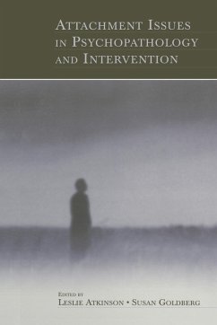 Attachment Issues in Psychopathology and Intervention