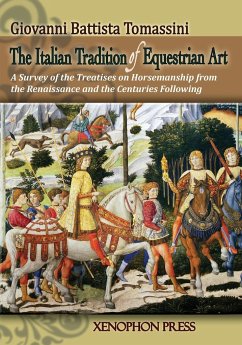 THE ITALIAN TRADITION OF EQUESTRIAN ART - Tomassini, Giovanni Battista