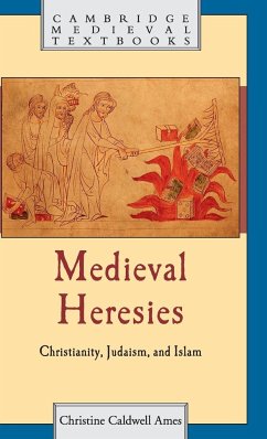 Medieval Heresies - Ames, Christine Caldwell