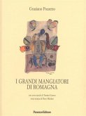 I grandi mangiatori di Romagna (eBook, ePUB)