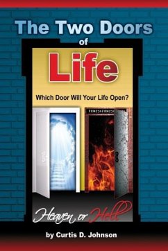 The Two Doors of Life - Johnson, Curtis D