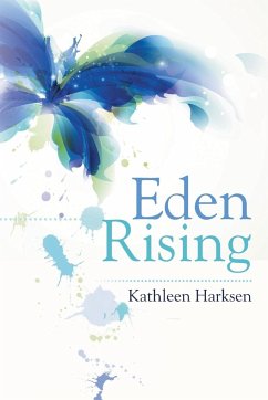 Eden Rising - Harksen, Kathleen