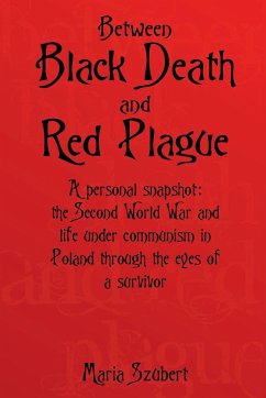 Between Black Death and Red Plague - Szubert, Maria