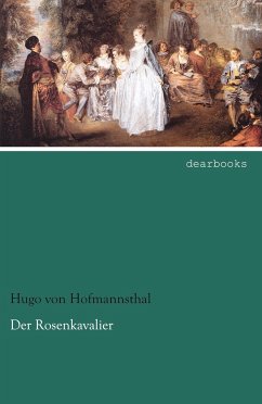 Der Rosenkavalier - Hofmannsthal, Hugo von