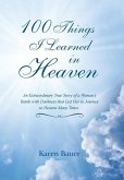 100 Things I Learned in Heaven