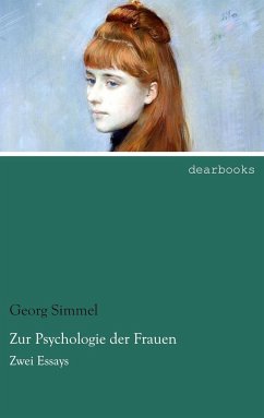 Zur Psychologie der Frauen - Simmel, Georg