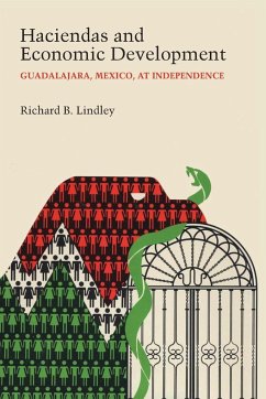 Haciendas and Economic Development - Lindley, Richard B.