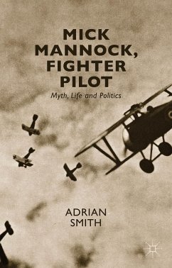 Mick Mannock, Fighter Pilot - Smith, A.