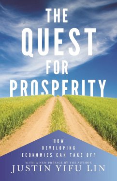 Quest for Prosperity (eBook, ePUB) - Lin, Justin Yifu