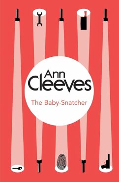 The Baby-Snatcher - Cleeves, Ann