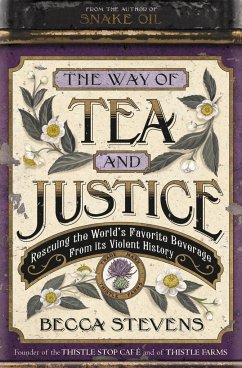 The Way of Tea and Justice - Stevens, Becca