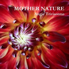 MOTHER NATURE - Trivisonno, Angie