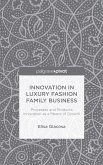 Innovation in Luxury Fashion Family Business