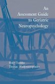 An Assessment Guide to Geriatric Neuropsychology