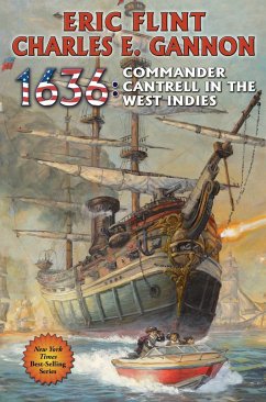 1636: Commander Cantrell in the West Indies - Flint, Eric; Gannon, Charles E.