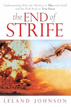 The End of Strife - Johnson, Leland