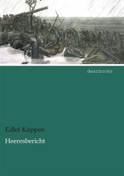 Heeresbericht - Köppen, Edlef