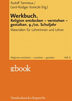 Werkbuch. Religion entdecken – verstehen – gestalten. 9./10. Schuljahr (eBook, PDF)