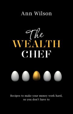 The Wealth Chef (eBook, ePUB) - Wilson, Ann