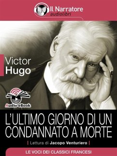 Cover L'ultimo giorno di un condannato a morte (Audio-eBook) (eBook, ePUB)