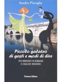 Piccolo galateo di gesti e di modi di dire (eBook, ePUB)