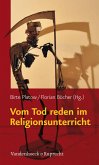 Vom Tod reden im Religionsunterricht (eBook, PDF)