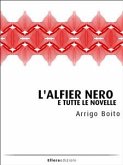 L&quote;Alfier Nero e tutte le novelle (eBook, ePUB)