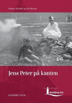 Jens Peter på kanten - Bencke, Karl;Ørnbøl, Majken