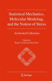 Statistical Mechanics, Molecular Modeling, and the Notion of Stress