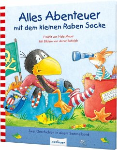 Der kleine Rabe Socke: Alles Abenteuer mit dem kleinen Raben Socke - Moost, Nele;Rudolph, Annet