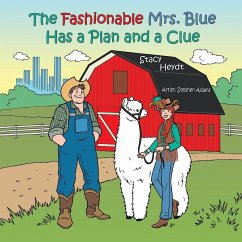 The Fashionable Mrs. Blue Has a Plan and a Clue - Heydt, Stacy