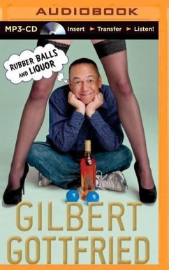Rubber Balls and Liquor - Gottfried, Gilbert