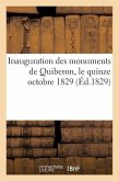 Inauguration Des Monuments de Quiberon, Le Quinze Octobre 1829 (Éd.1829)