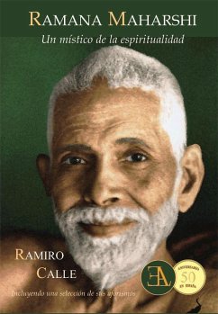 Ramana Maharshi, un místico de la espiritualidad - Calle, Ramiro