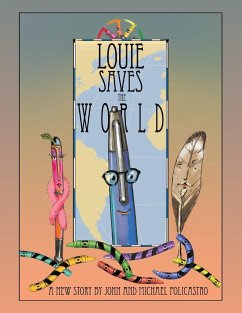 Louie Saves the World