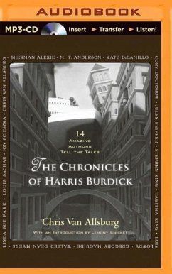 The Chronicles of Harris Burdick: 14 Amazing Authors Tell the Tales - Allsburg, Chris