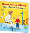 Messen, tasten, abhören, heute gehe... - Bild 1