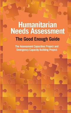 Humanitarian Needs Assessment - Acaps; Currion, Paul