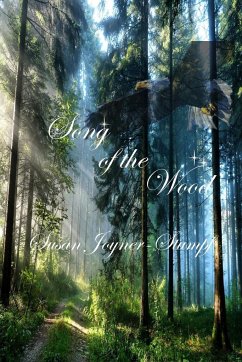 Song of the Wood - Joyner-Stumpf, Susan