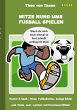 Witze rund ums Fußball spielen - Bild 1