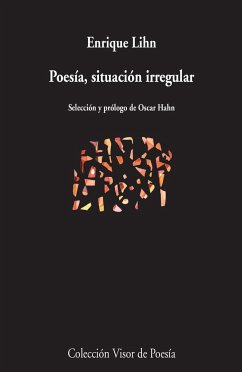 Poesía, situación irregular - Lihn, Enrique