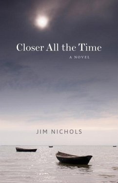 Closer All the Time - Nichols, Jim