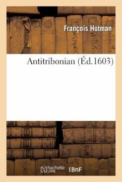 Antitribonian - Hotman, François