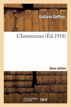 Clemenceau 3e Édition - Geffroy, Gustave