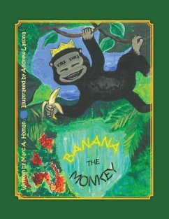 Banana the Monkey - Hyman, Marc A.